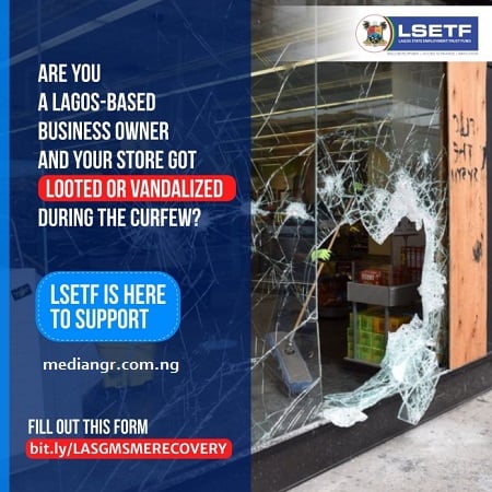 Lagos State SME Recovery Fund Requirements for Looted Stores