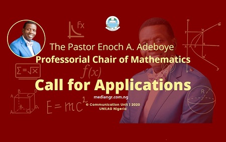 Vacancy for The Pastor Enoch A Adeboye Professorial Chair of Mathematics