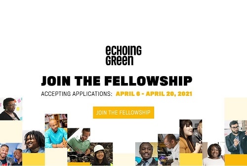Echoing Green Fellowship 2026 for Innovators Worldwide