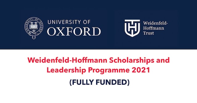 Weidenfeld Hoffmann Scholarships and Leadership Programme 2021