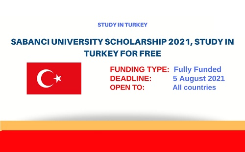 Sabanci University FENS Full International Scholarships in Turkey