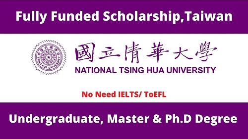 National Tsing Hua University International Student Scholarships
