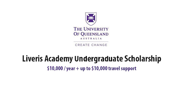 University of Queensland Liveris Academy Merit Scholarship