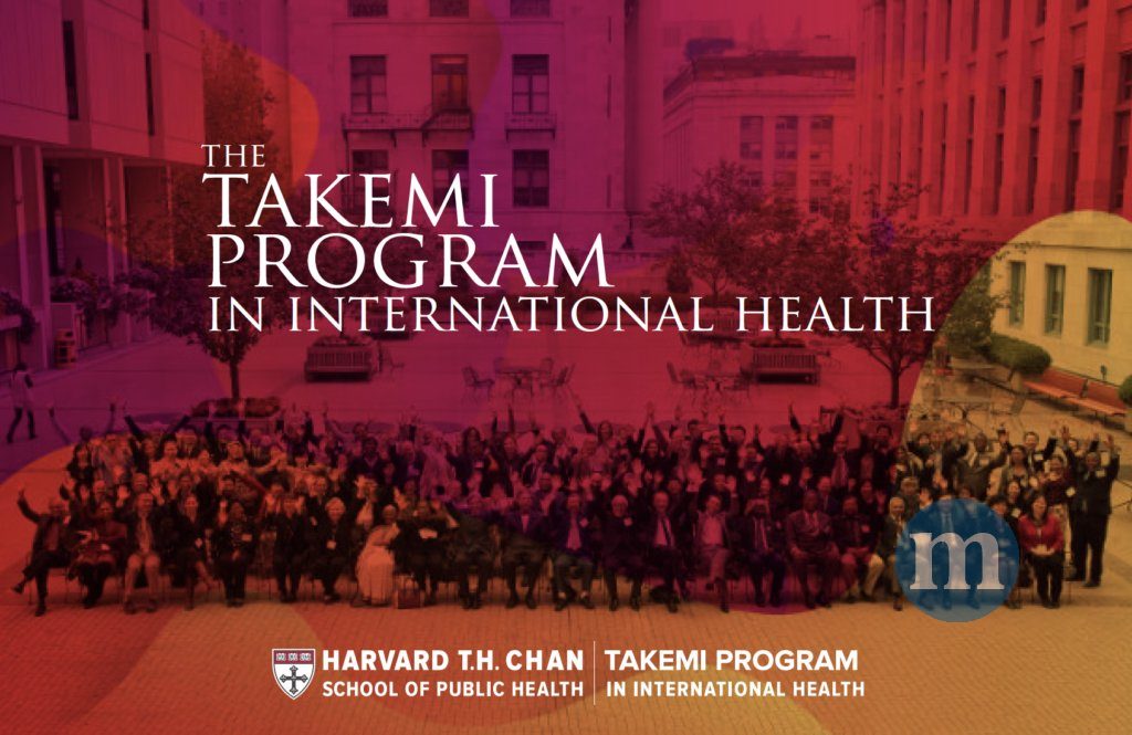 Harvard T H Chan School of Public Health Takemi Program in International Health