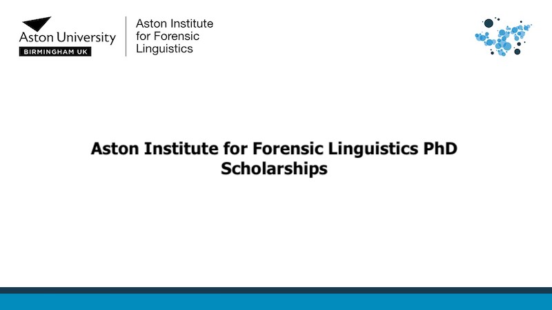 Aston Institute for Forensic Linguistics PhD scholarships