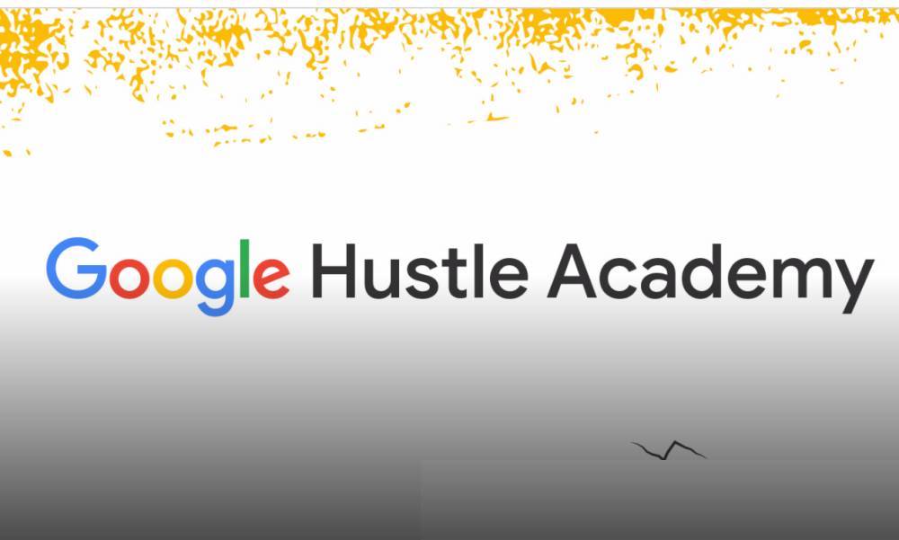 Google Hustle Academy Bootcamp Programme