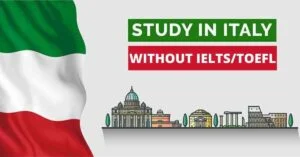 Top 7 Italy Scholarships Without IELTS Fully Funded