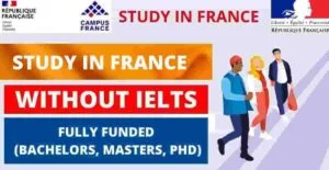 Top France scholarships without IELTS Fully Funded