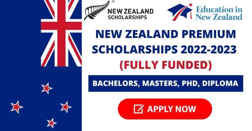List of Fully Funded Scholarships in New Zealand 2022 Fully Funded