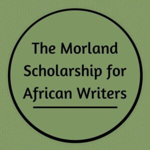 The Morland Scholarship for African Writers Scholarship