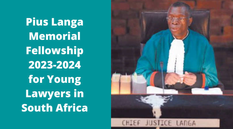 Pius Langa Memorial Fellowship 2026-2026 (up to £20,000)