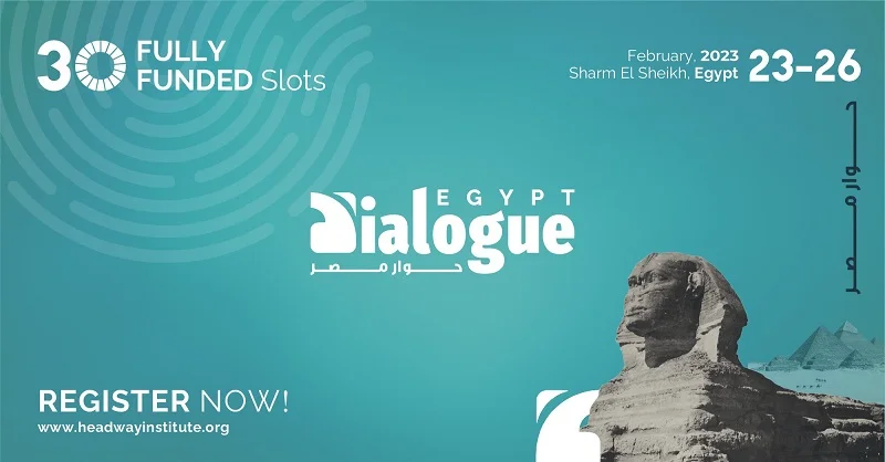 Headway Institute of Strategic Alliance HISA Egypt Dialogue 2023