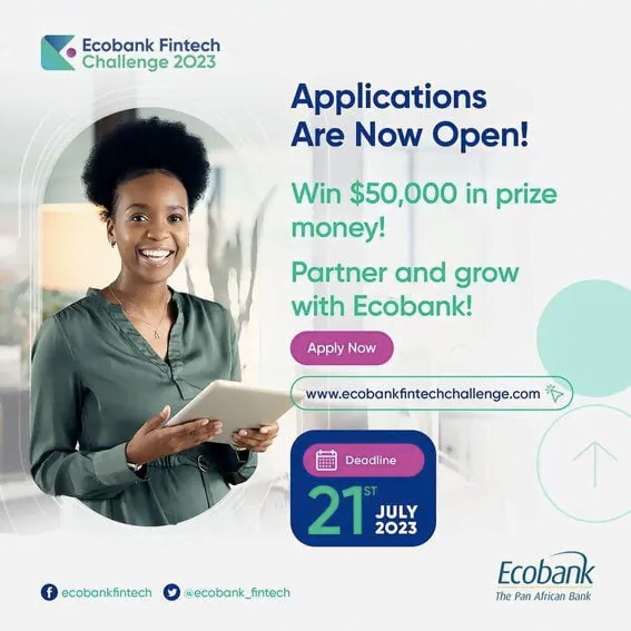 Ecobank Fintech Challenge 2023 ($50,000 Cash Prize)