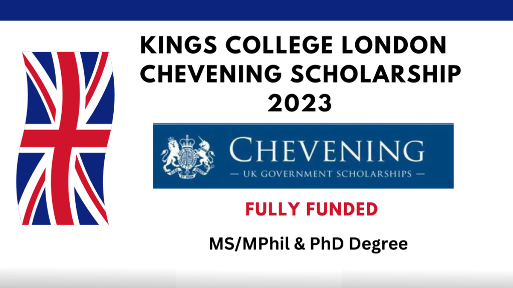 Kings College London Chevening Scholarships 2023/2024