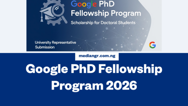 Google PhD Fellowship 2026 – Benefits, Requirements, How to Apply